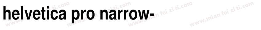 helvetica pro narrow字体转换